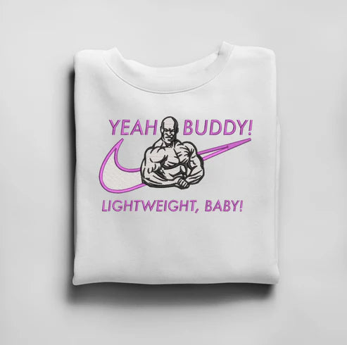 Yeah Buddy Light Weight - embroidered sweatshirt